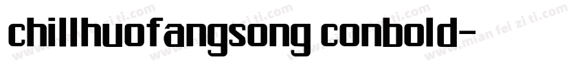 chillhuofangsong conbold字体转换